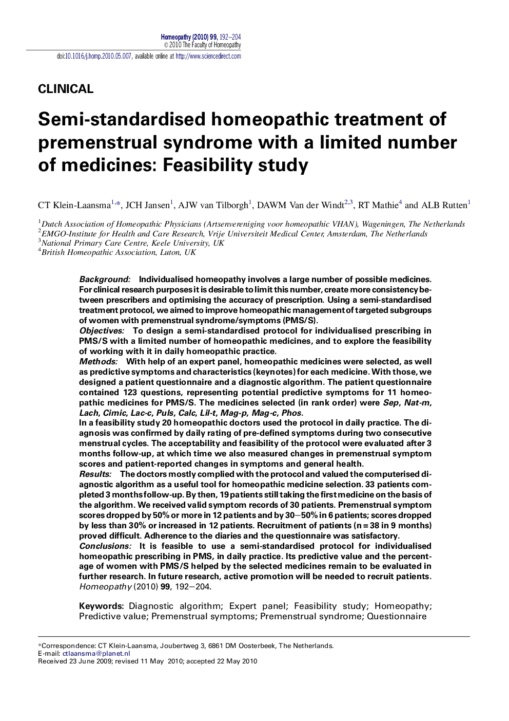 Semi-standardised homeopathic treatment of premenstrual syndrome with a limited number of medicines: Feasibility study