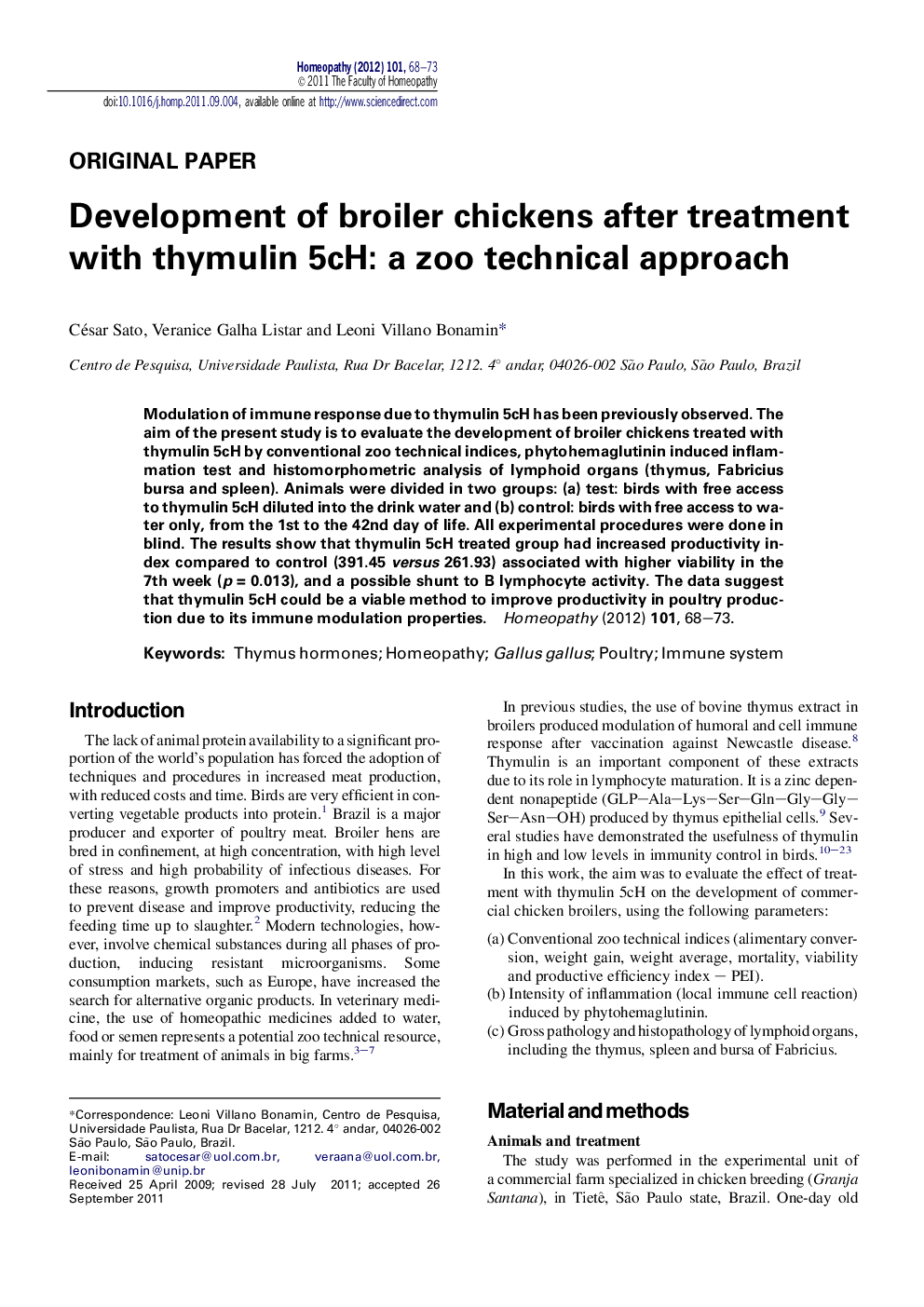 Development of broiler chickens after treatment with thymulin 5cH: a zoo technical approach