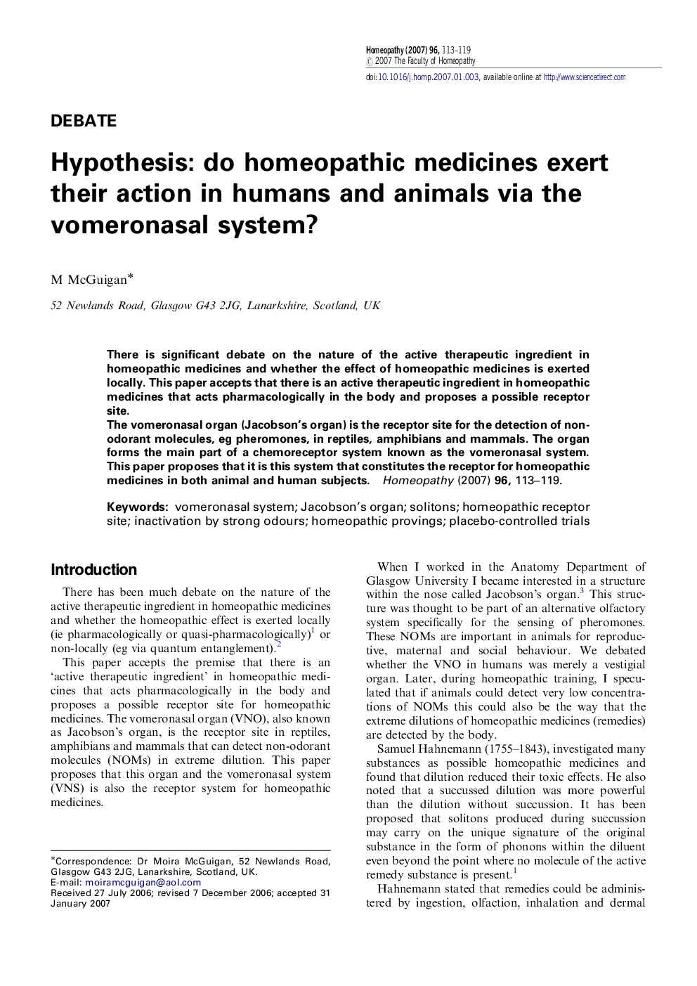 Hypothesis: do homeopathic medicines exert their action in humans and animals via the vomeronasal system?