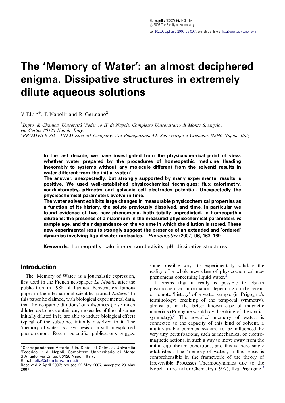 The ‘Memory of Water’: an almost deciphered enigma. Dissipative structures in extremely dilute aqueous solutions