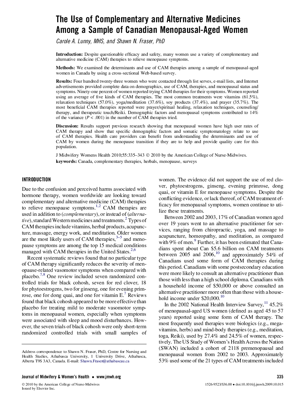 The Use of Complementary and Alternative Medicines Among a Sample of Canadian Menopausal-Aged Women