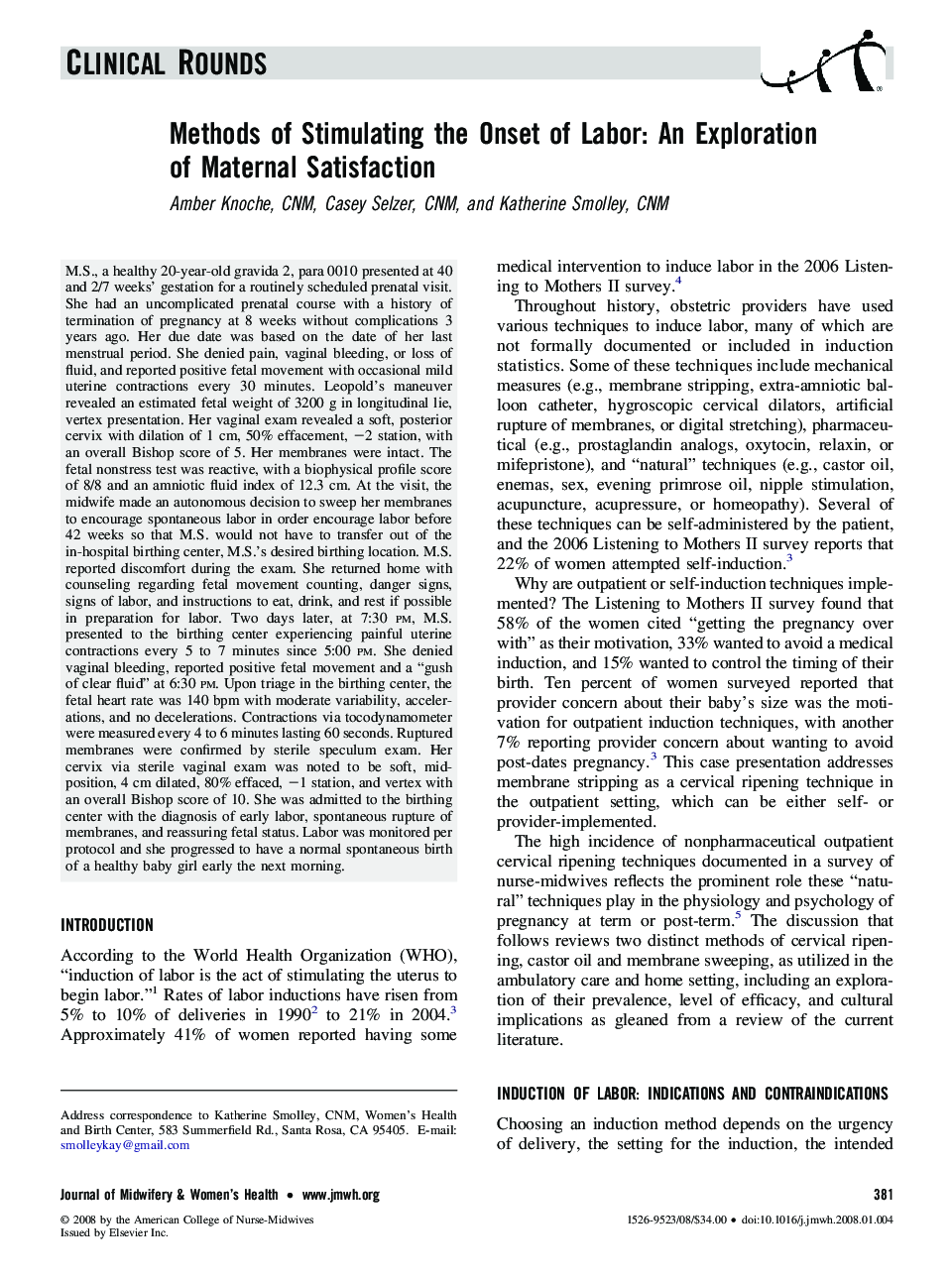 Methods of Stimulating the Onset of Labor: An Exploration of Maternal Satisfaction