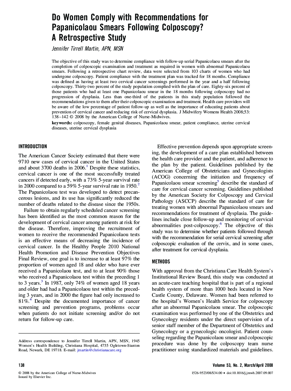 Do Women Comply with Recommendations for Papanicolaou Smears Following Colposcopy? A Retrospective Study