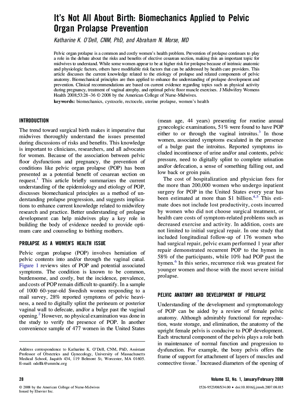 It's Not All About Birth: Biomechanics Applied to Pelvic Organ Prolapse Prevention