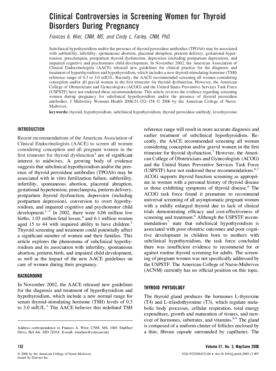 Clinical Controversies in Screening Women for Thyroid Disorders During Pregnancy