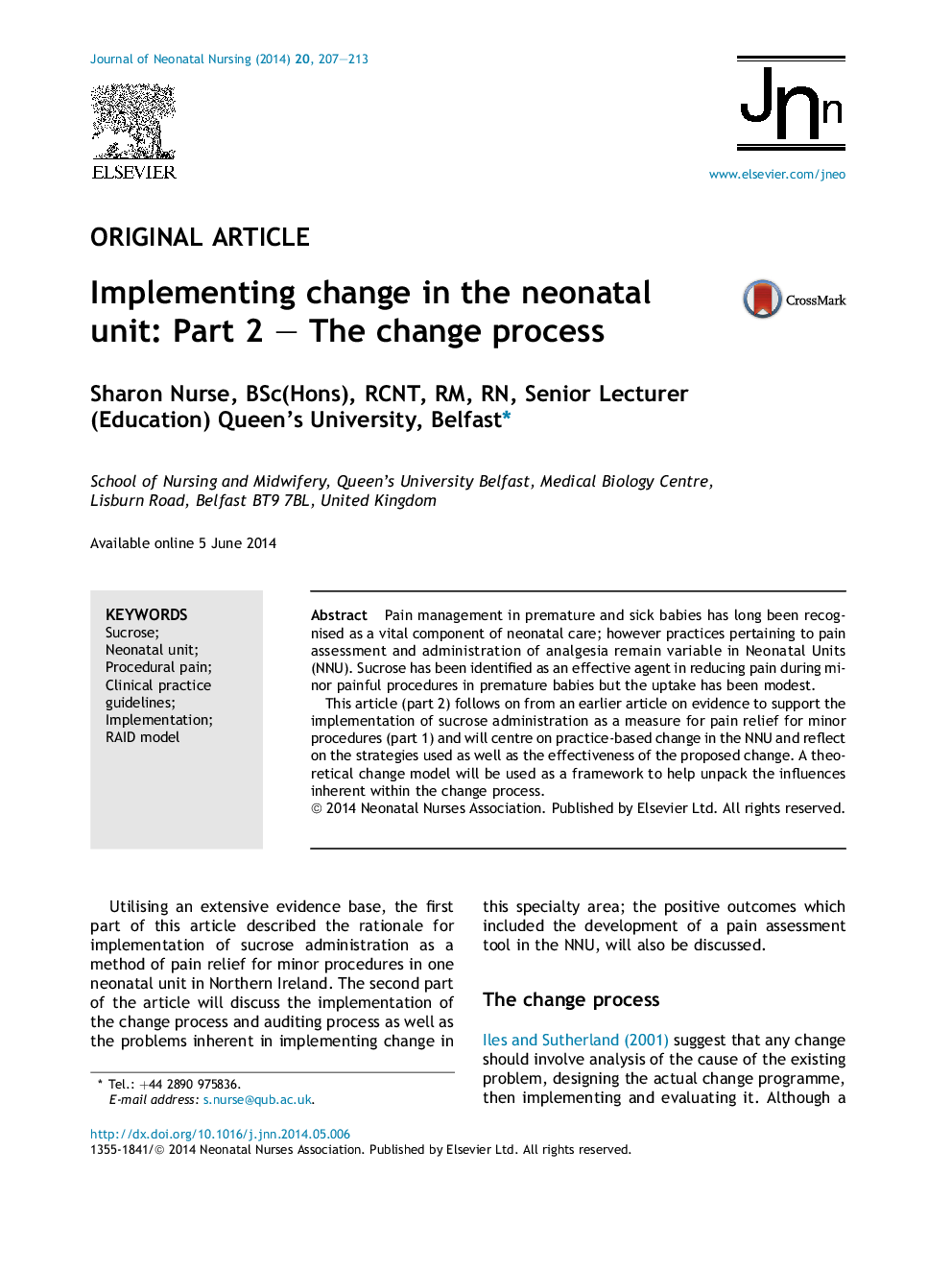 Implementing change in the neonatal unit: Part 2 – The change process