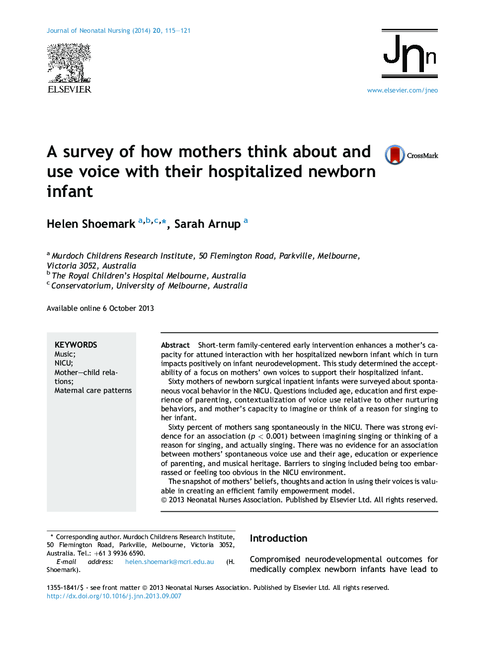 A survey of how mothers think about and use voice with their hospitalized newborn infant