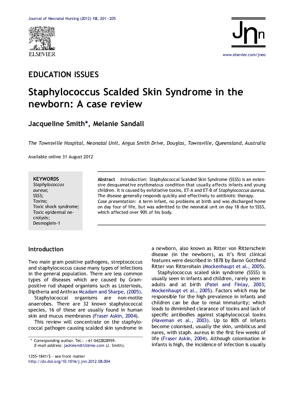 Staphylococcus Scalded Skin Syndrome in the newborn: A case review