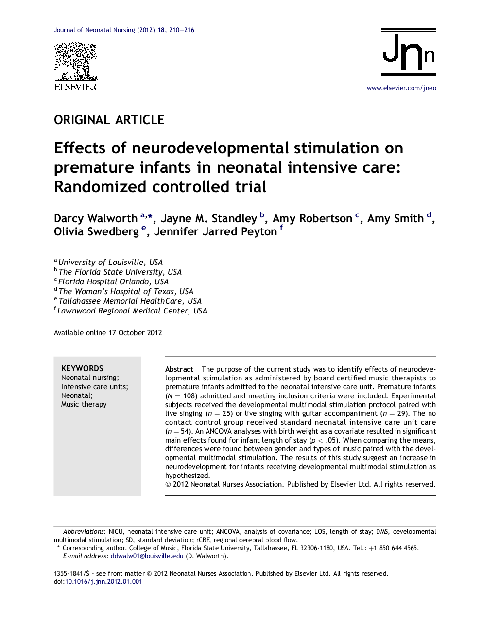 Effects of neurodevelopmental stimulation on premature infants in neonatal intensive care: Randomized controlled trial