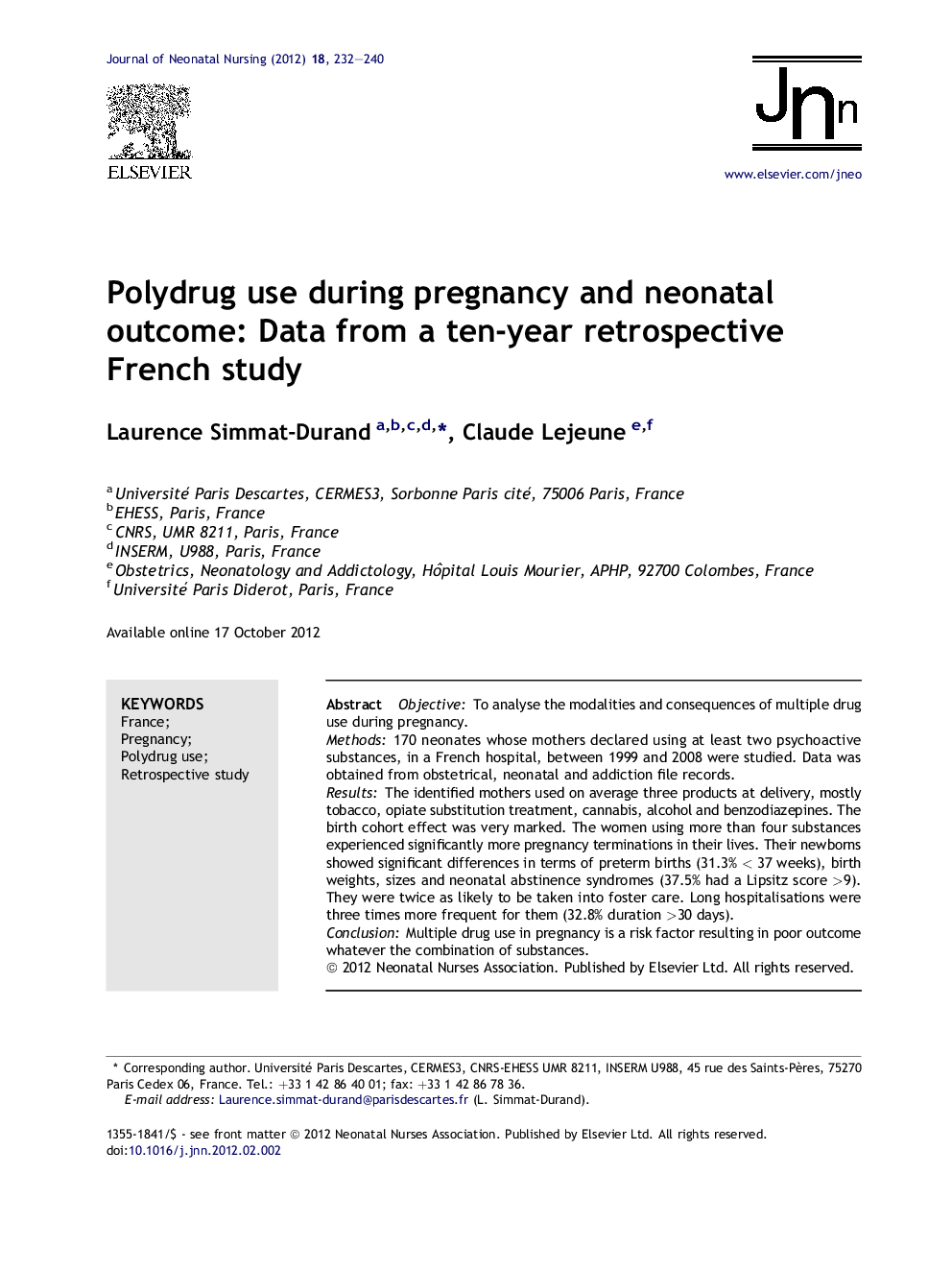 Polydrug use during pregnancy and neonatal outcome: Data from a ten-year retrospective French study