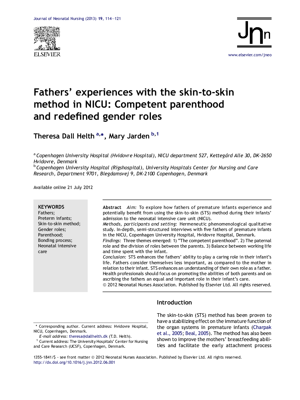 Fathers' experiences with the skin-to-skin method in NICU: Competent parenthood and redefined gender roles