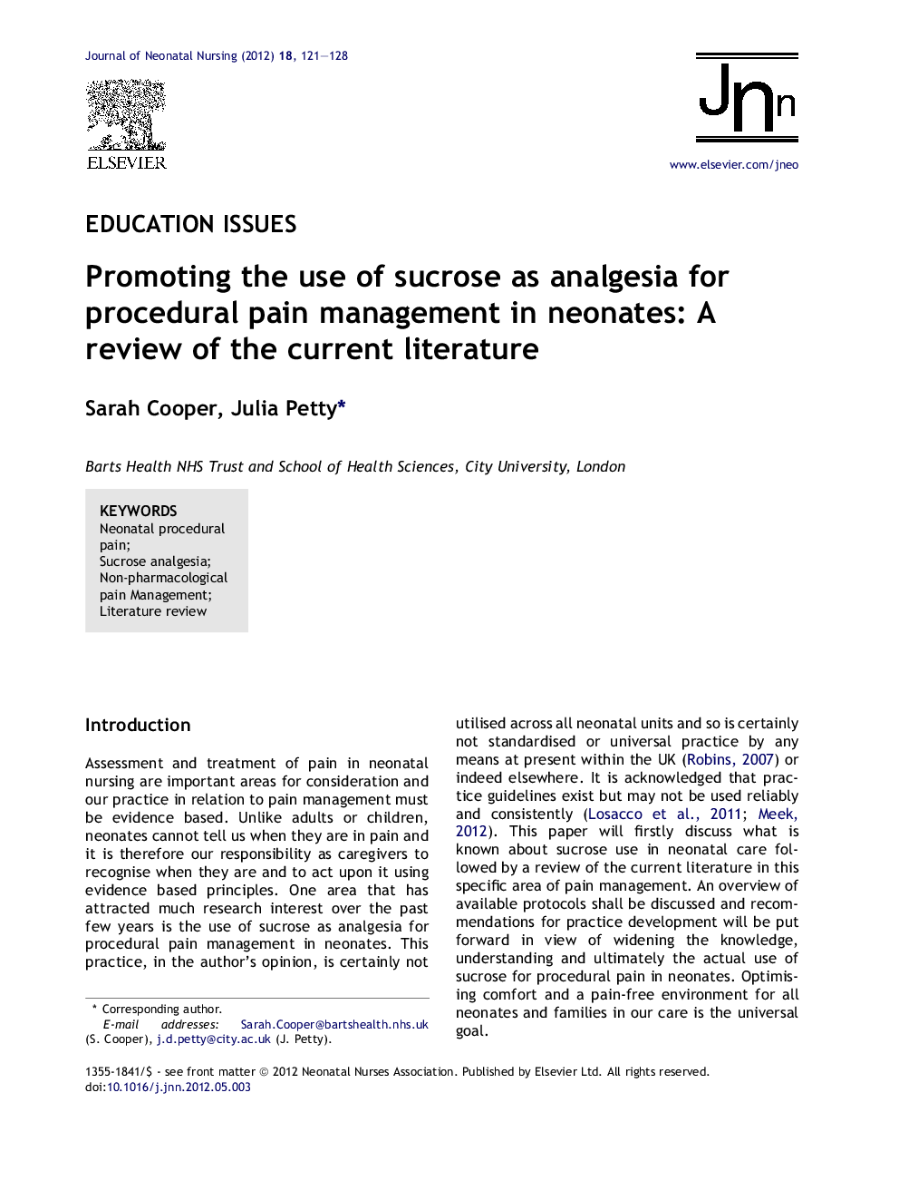 Promoting the use of sucrose as analgesia for procedural pain management in neonates: A review of the current literature