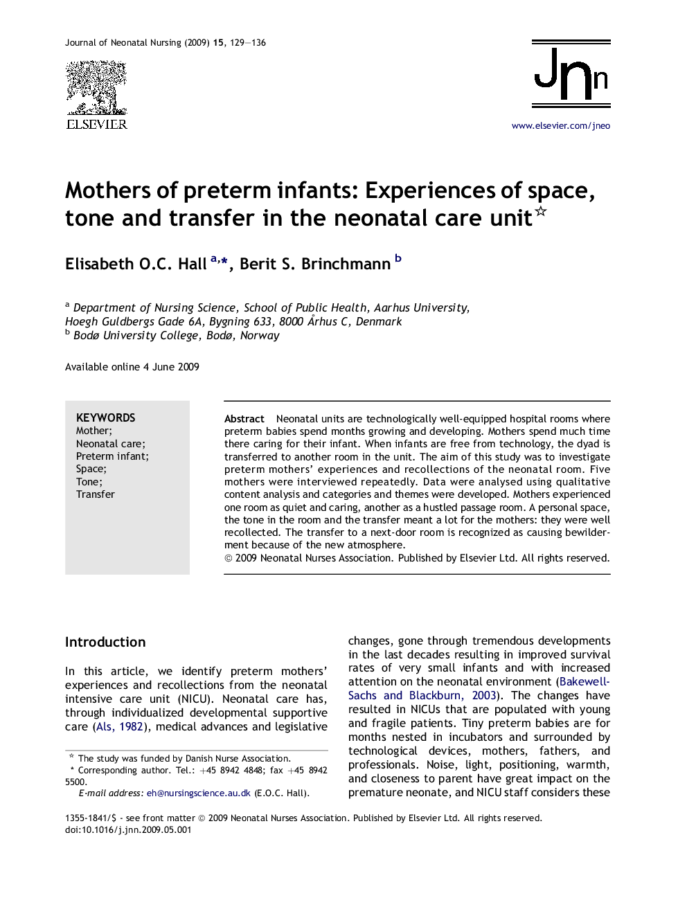 Mothers of preterm infants: Experiences of space, tone and transfer in the neonatal care unit 