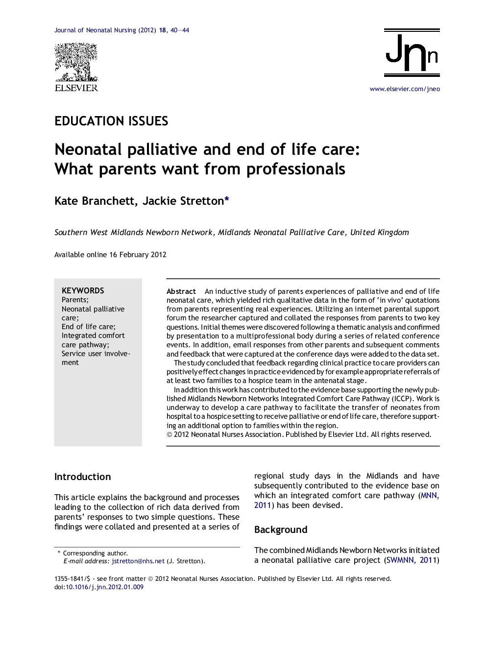 Neonatal palliative and end of life care: What parents want from professionals