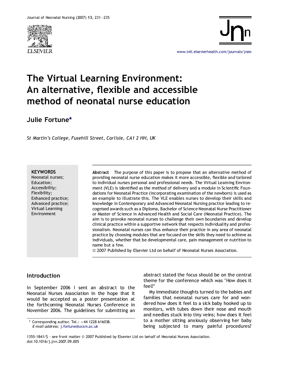 The Virtual Learning Environment: An alternative, flexible and accessible method of neonatal nurse education