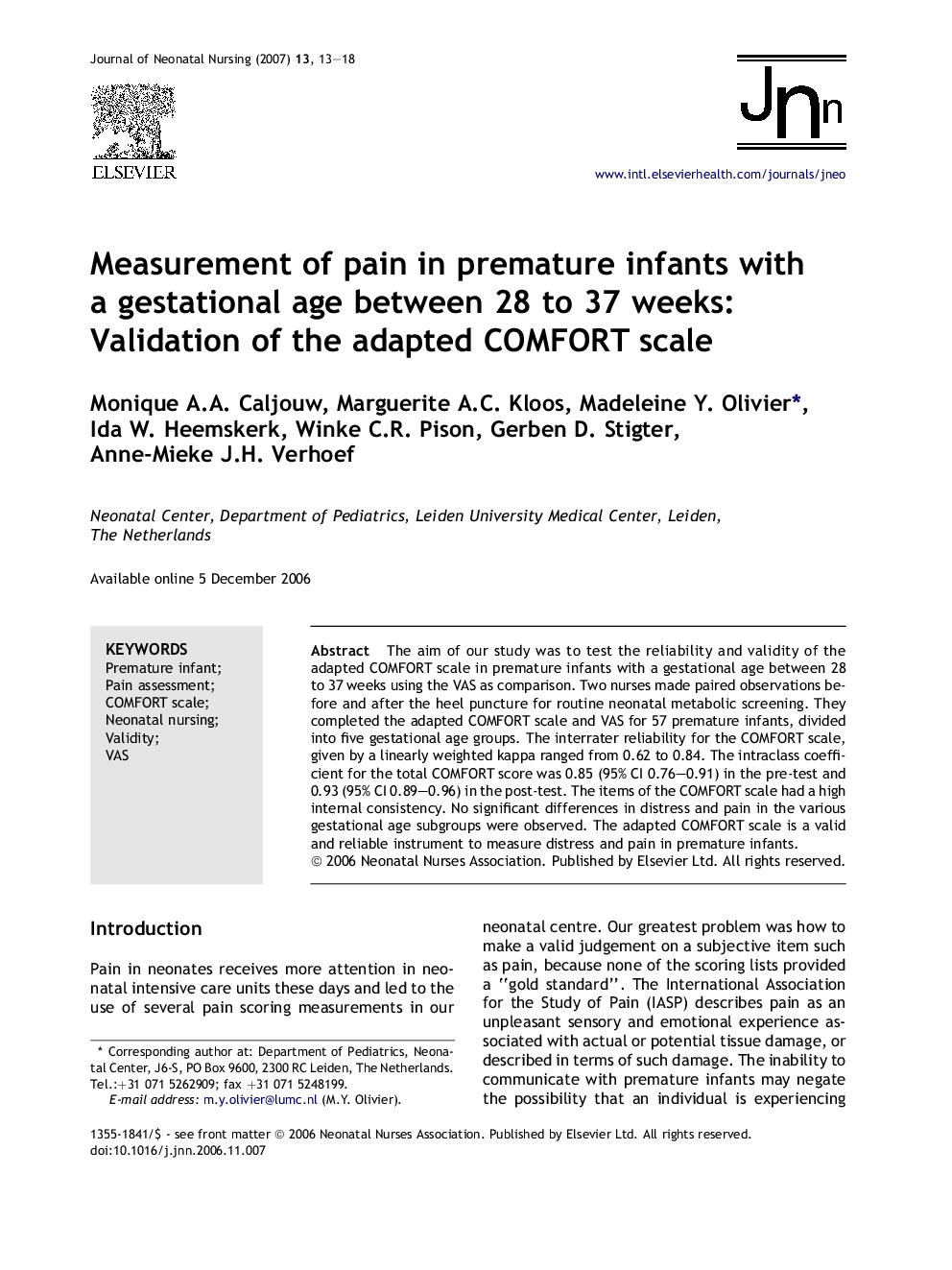 Measurement of pain in premature infants with a gestational age between 28 to 37 weeks: Validation of the adapted COMFORT scale