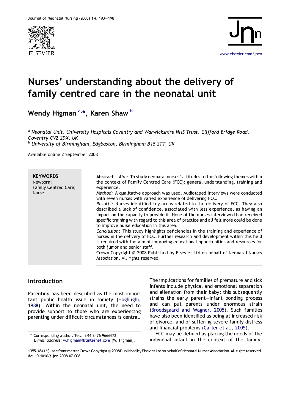 Nurses' understanding about the delivery of family centred care in the neonatal unit