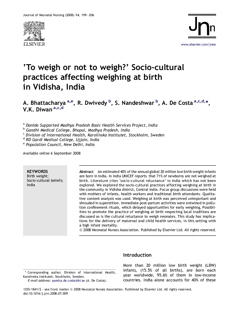 'To weigh or not to weigh?' Socio-cultural practices affecting weighing at birth in Vidisha, India