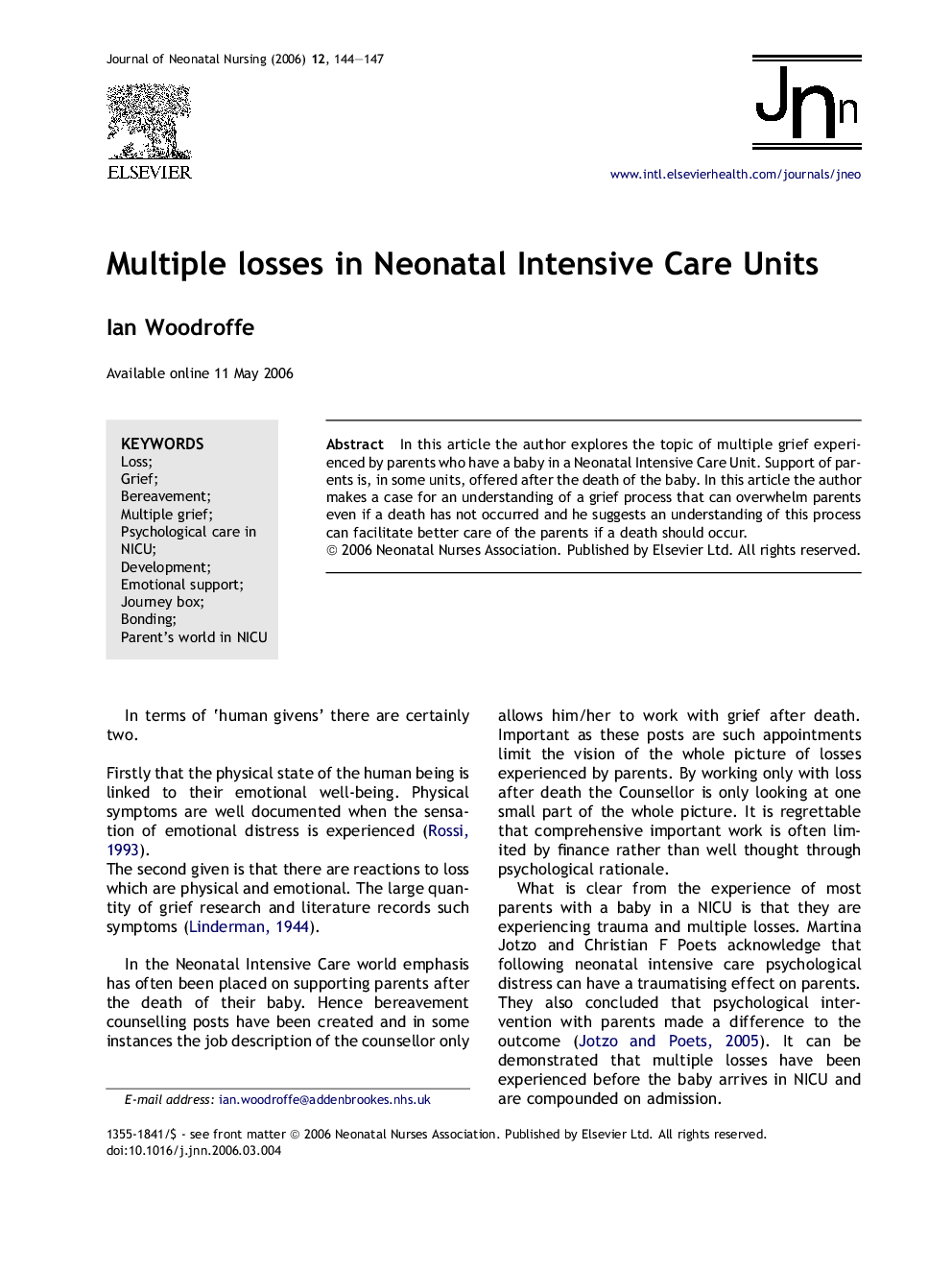 Multiple losses in Neonatal Intensive Care Units