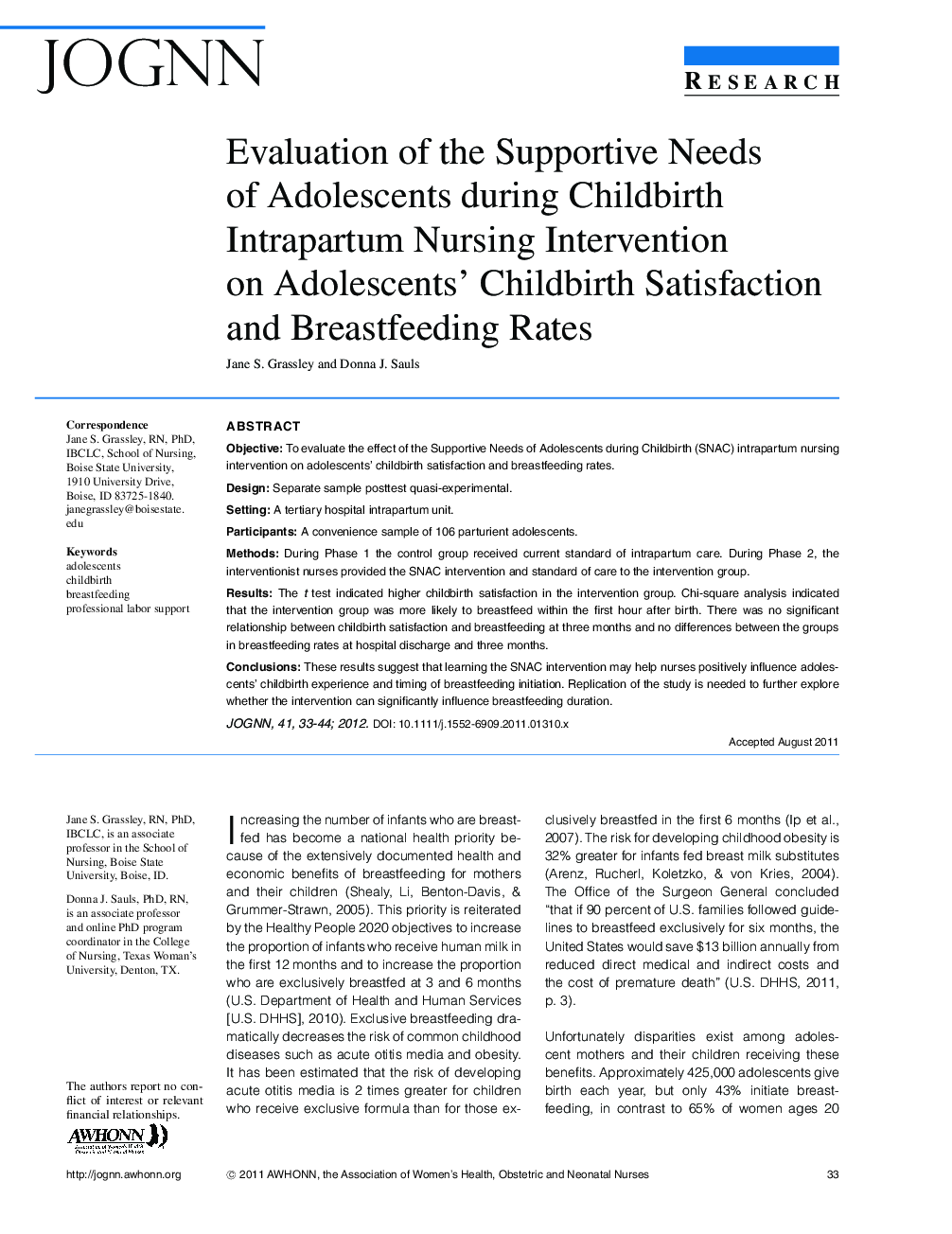 Evaluation of the Supportive Needs of Adolescents during Childbirth Intrapartum Nursing Intervention on Adolescents' Childbirth Satisfaction and Breastfeeding Rates