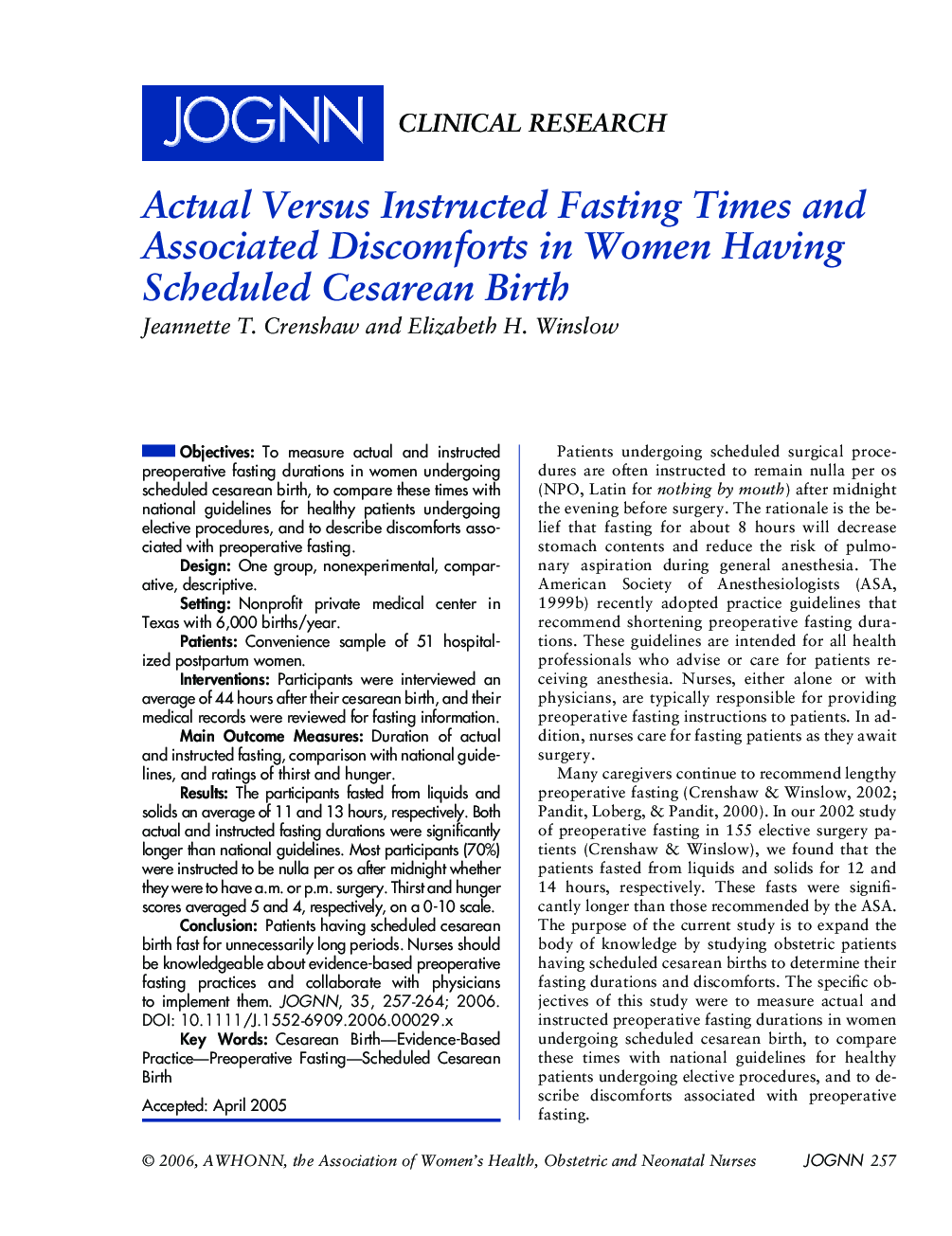Actual Versus Instructed Fasting Times and Associated Discomforts in Women Having Scheduled Cesarean Birth
