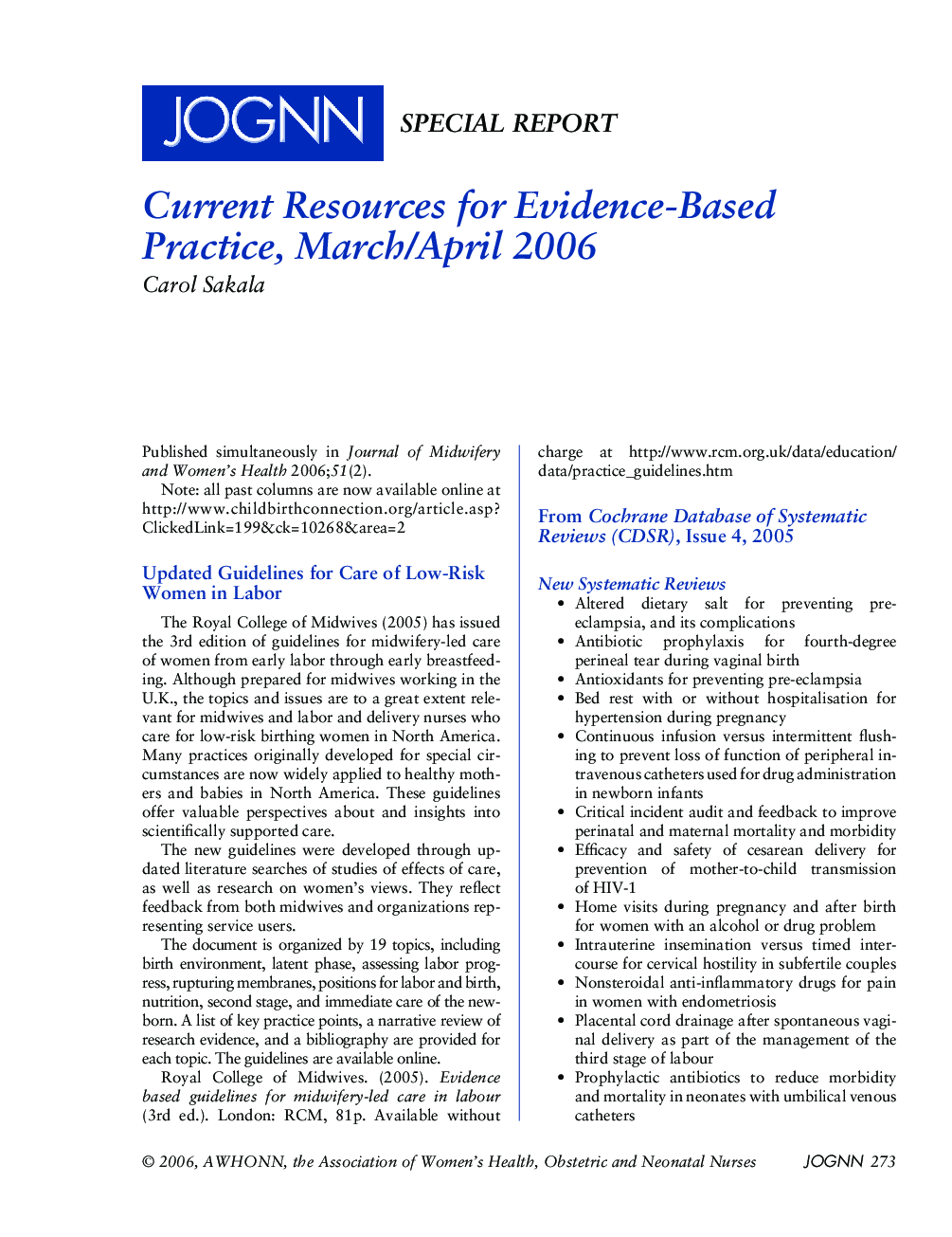 Current Resources for EvidenceâBased Practice, March/April 2006