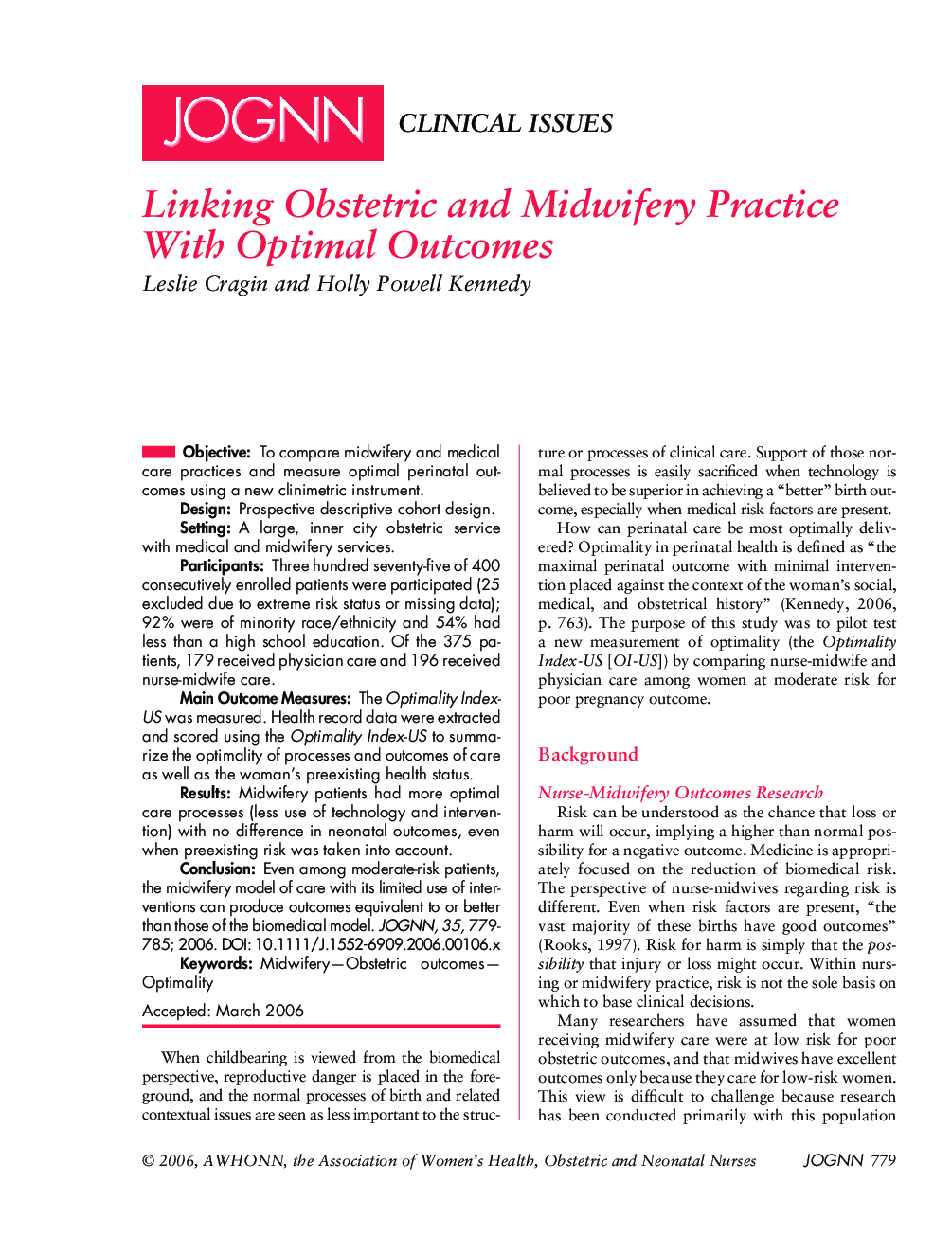 Linking Obstetric and Midwifery Practice With Optimal Outcomes