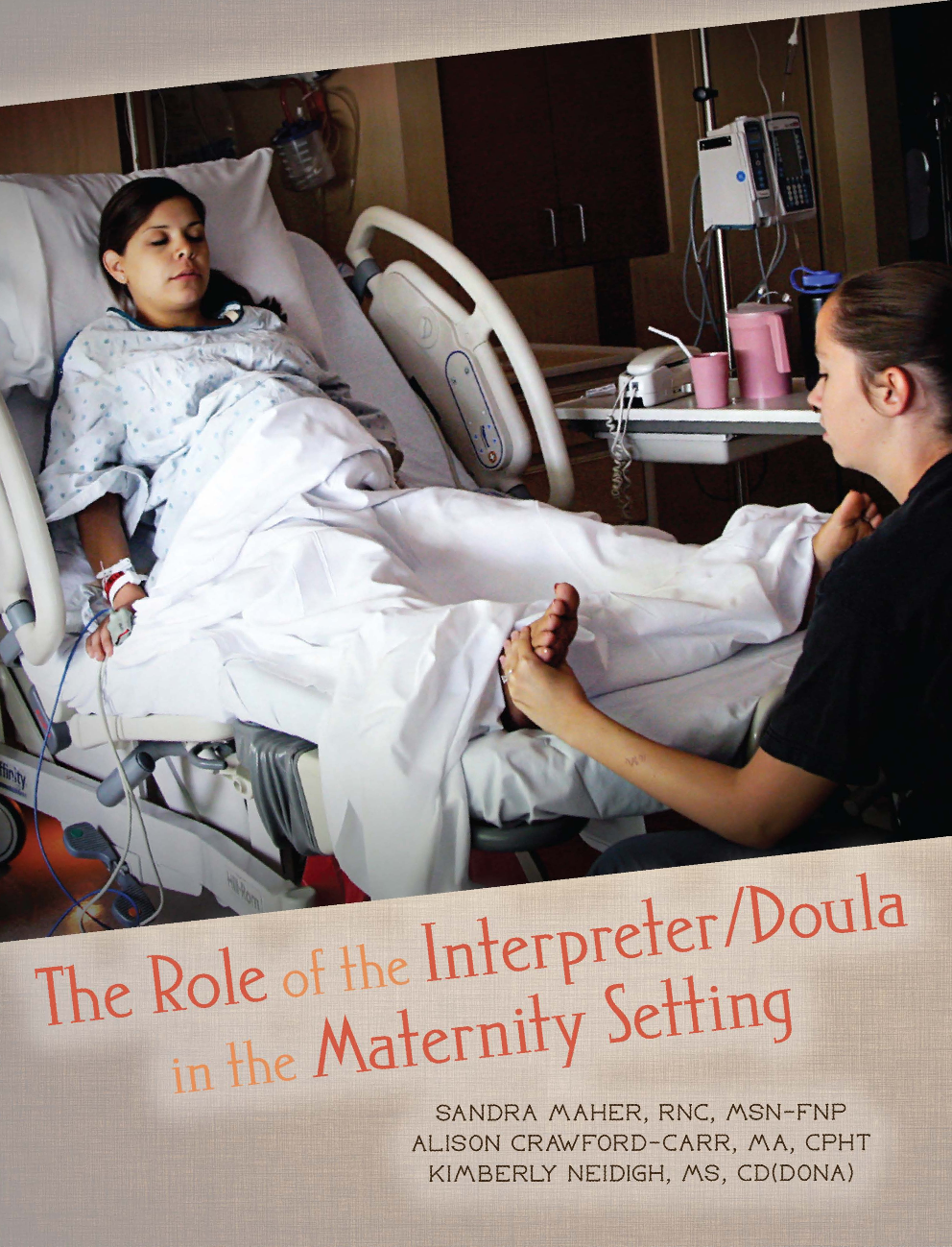 The Role of the Interpreter/Doula in the Maternity Setting