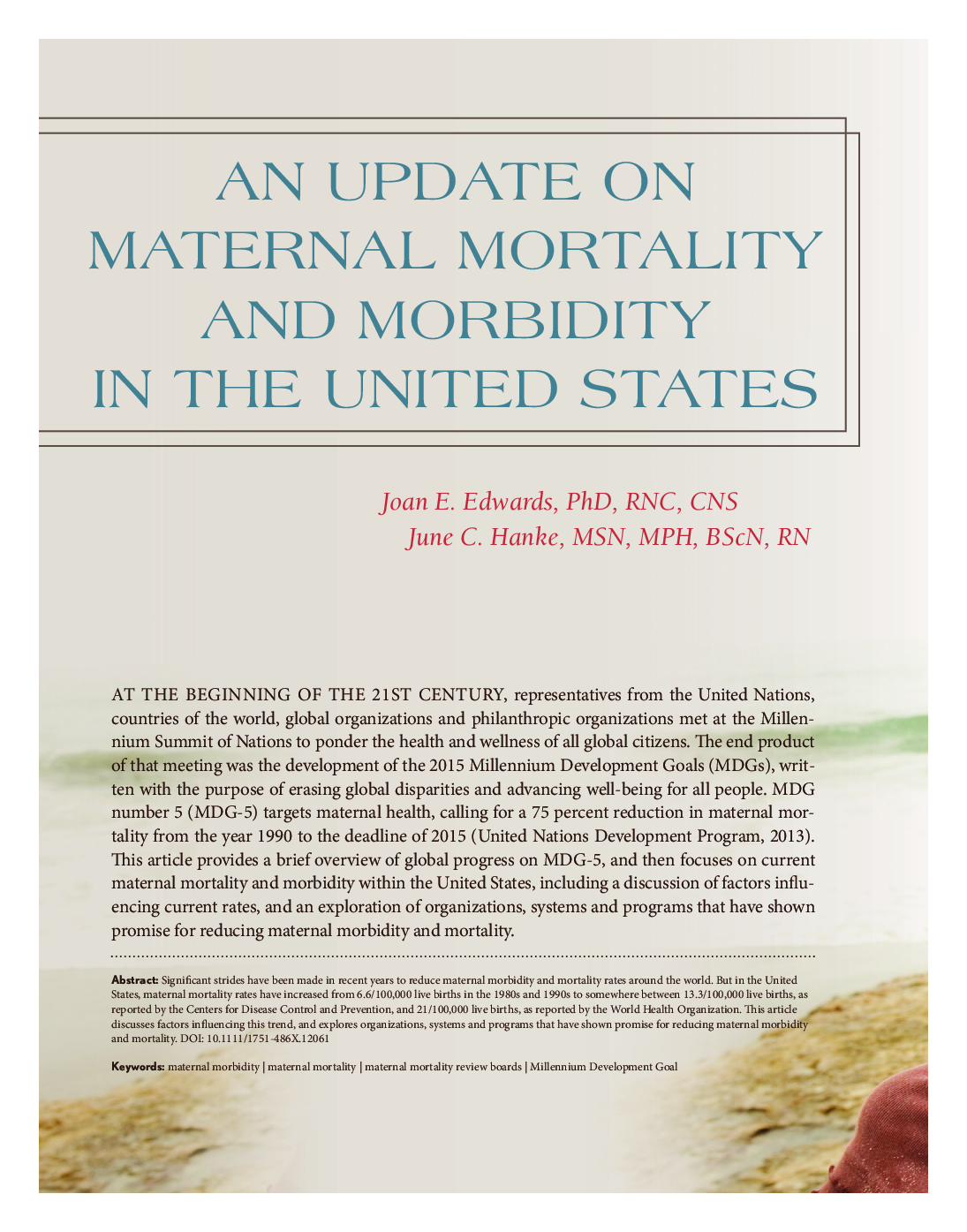 An Update on Maternal Mortality and Morbidity in the United States