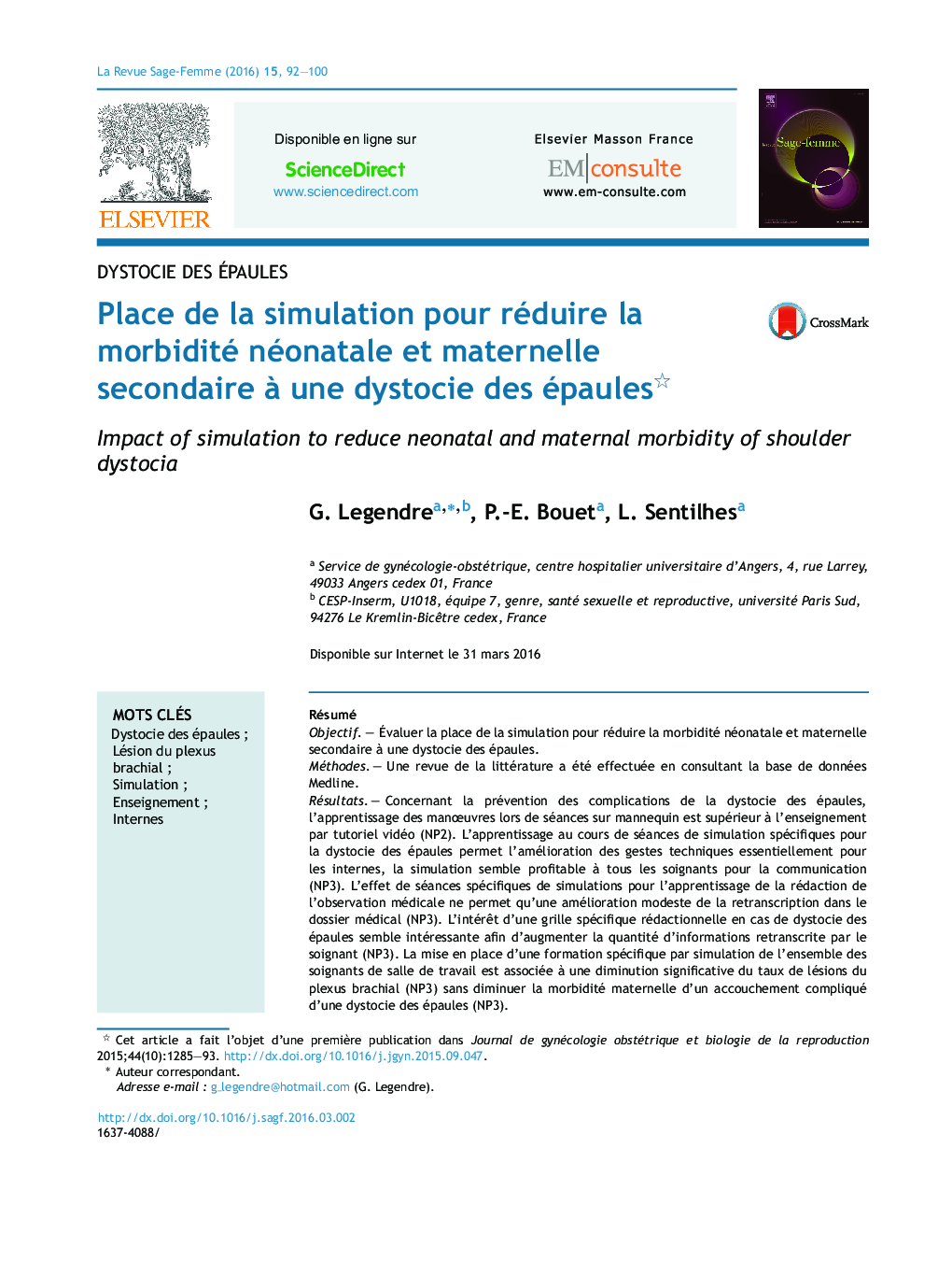 Place de la simulation pour réduire la morbidité néonatale et maternelle secondaire Ã  une dystocie des épaules