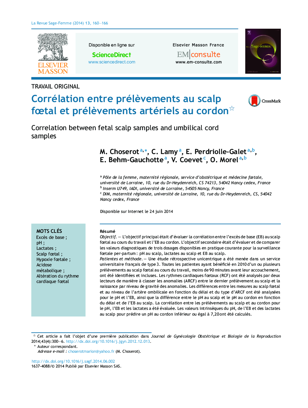 Corrélation entre prélÃ¨vements au scalp fÅtal et prélÃ¨vements artériels au cordon