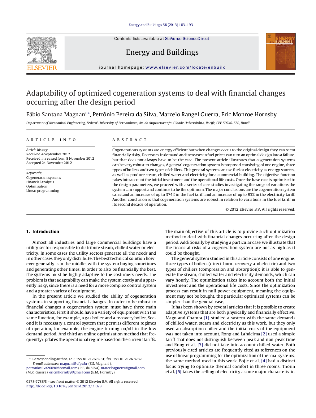 Adaptability of optimized cogeneration systems to deal with financial changes occurring after the design period