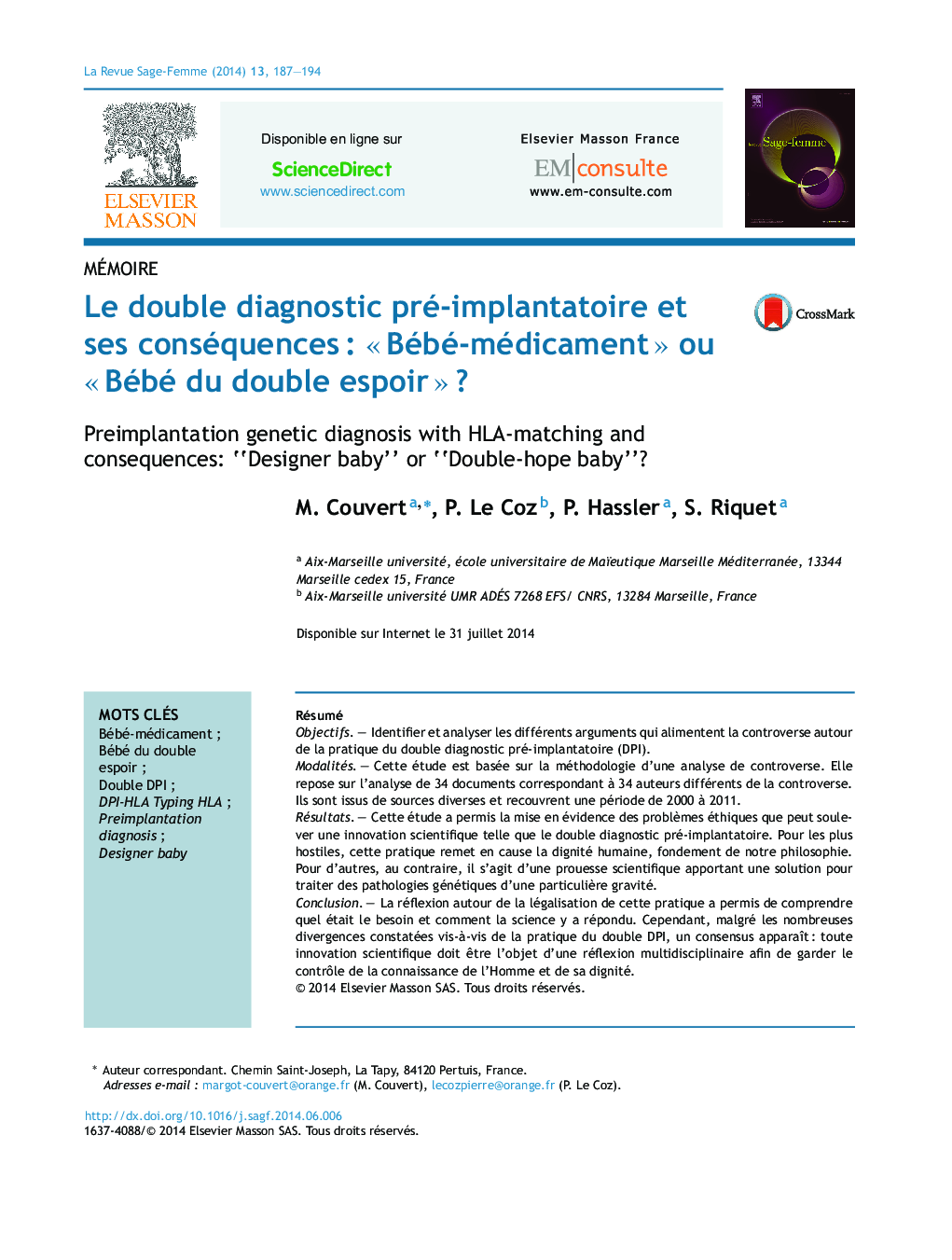 Le double diagnostic pré-implantatoire et ses conséquencesÂ : Â«Â Bébé-médicamentÂ Â» ou Â«Â Bébé du double espoirÂ Â»Â ?