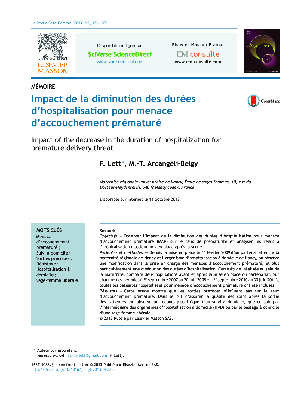 Impact de la diminution des durées d'hospitalisation pour menace d'accouchement prématuré