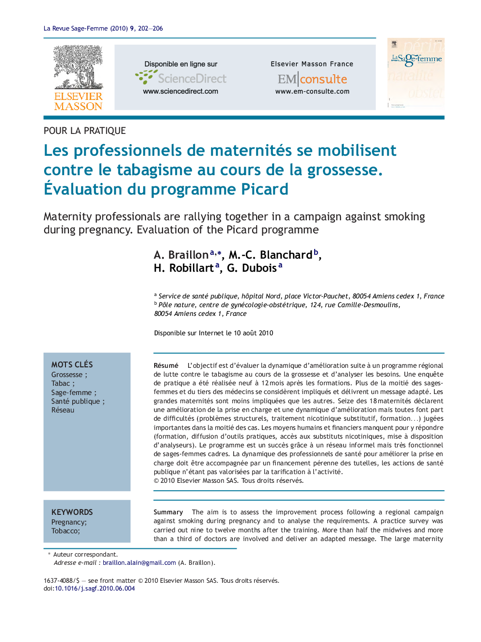 Les professionnels de maternités se mobilisent contre le tabagisme au cours de la grossesse. Ãvaluation du programme Picard