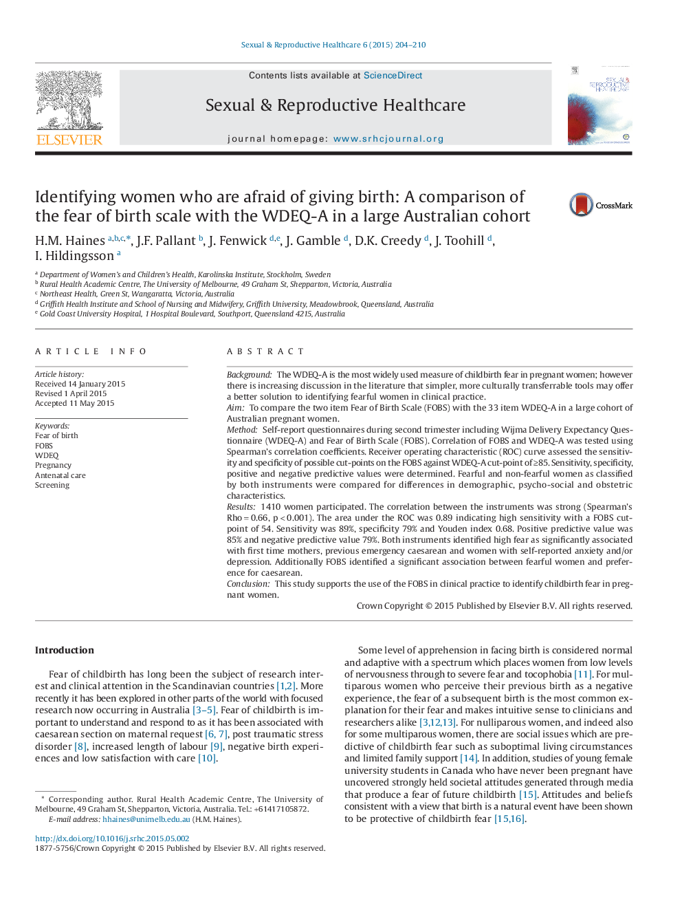 Identifying women who are afraid of giving birth: A comparison of the fear of birth scale with the WDEQ-A in a large Australian cohort