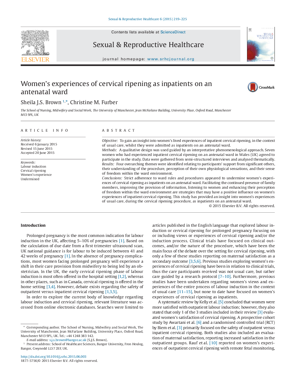 Women's experiences of cervical ripening as inpatients on an antenatal ward