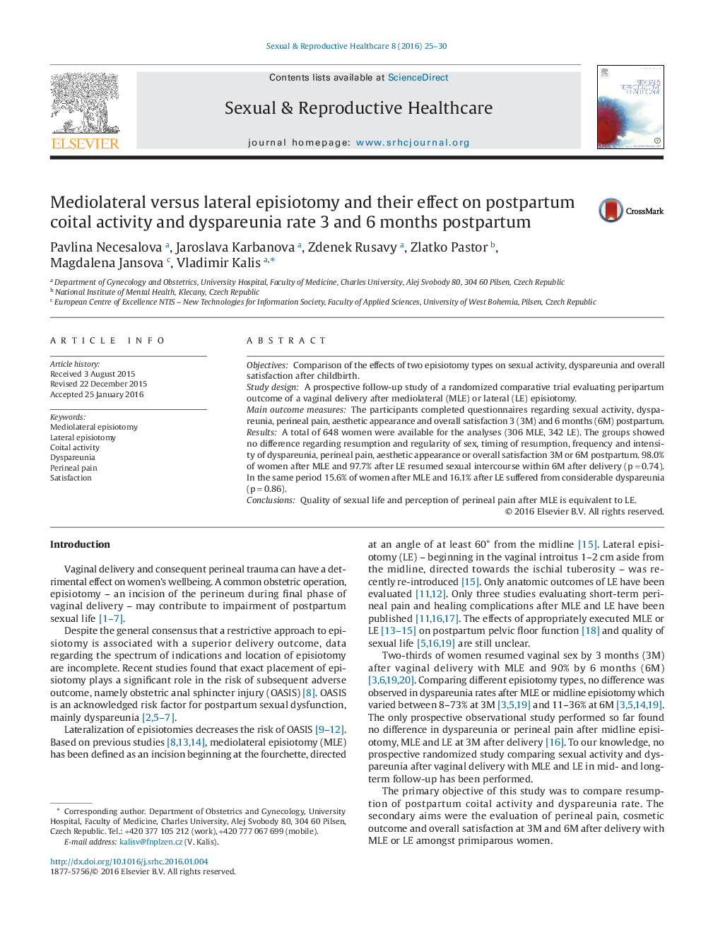 Mediolateral versus lateral episiotomy and their effect on postpartum coital activity and dyspareunia rate 3 and 6 months postpartum