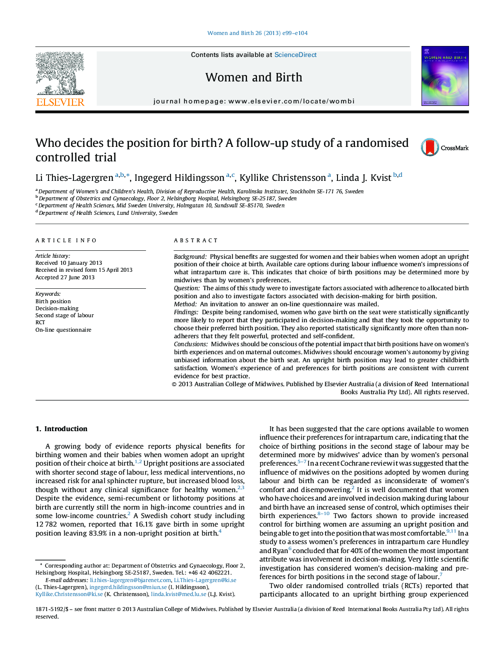 Who decides the position for birth? A follow-up study of a randomised controlled trial