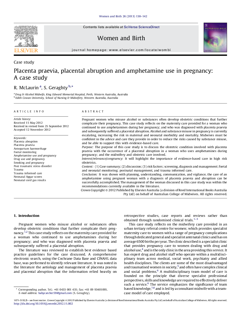 Placenta praevia, placental abruption and amphetamine use in pregnancy: A case study