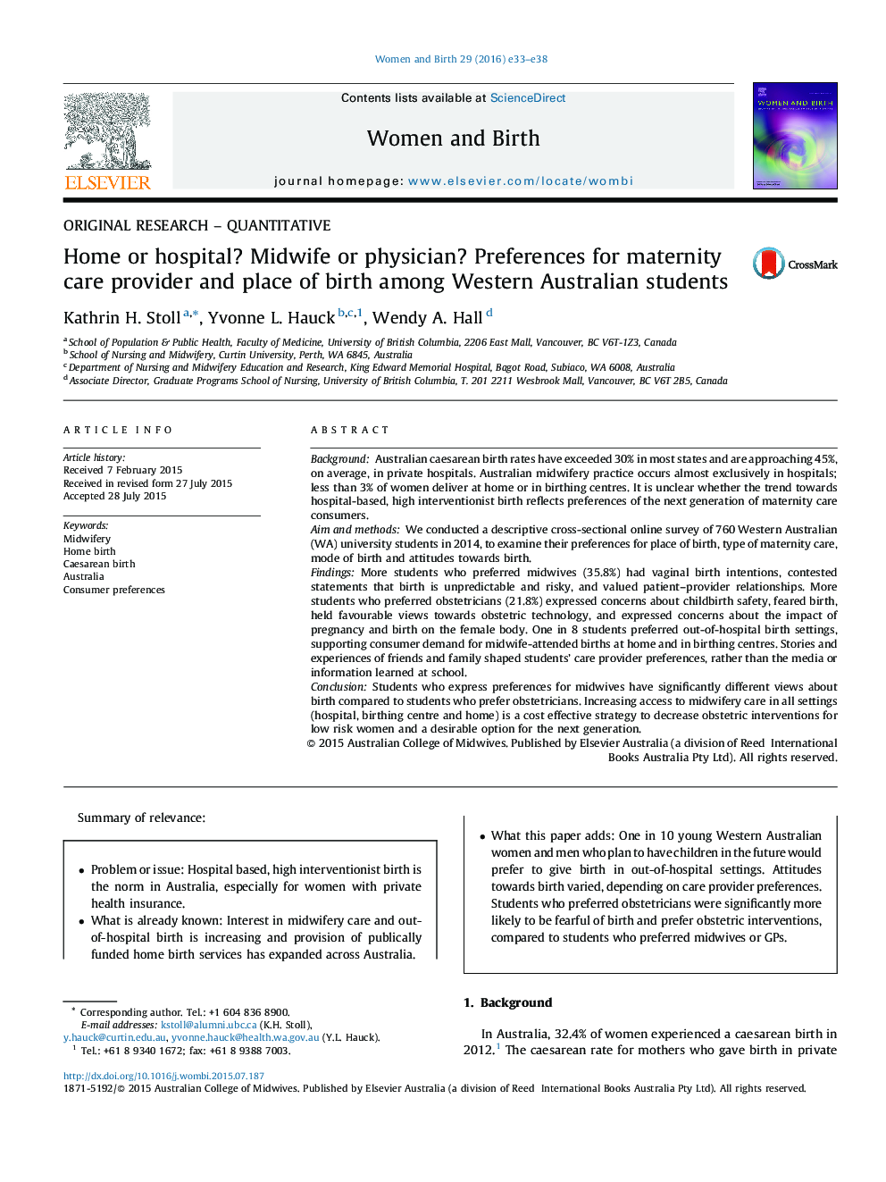 Home or hospital? Midwife or physician? Preferences for maternity care provider and place of birth among Western Australian students