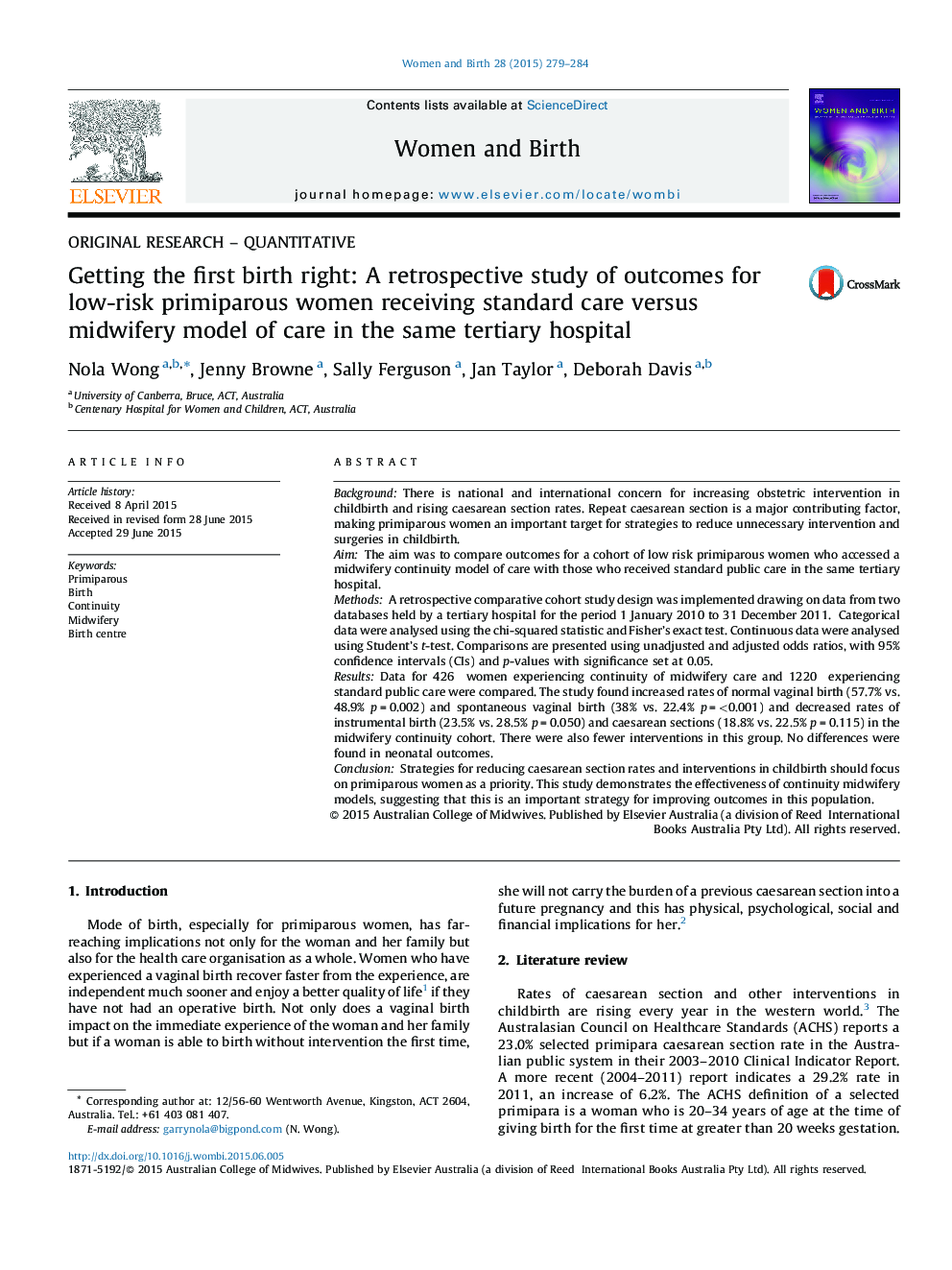 Getting the first birth right: A retrospective study of outcomes for low-risk primiparous women receiving standard care versus midwifery model of care in the same tertiary hospital