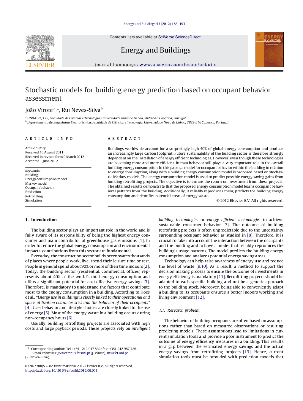 Stochastic models for building energy prediction based on occupant behavior assessment