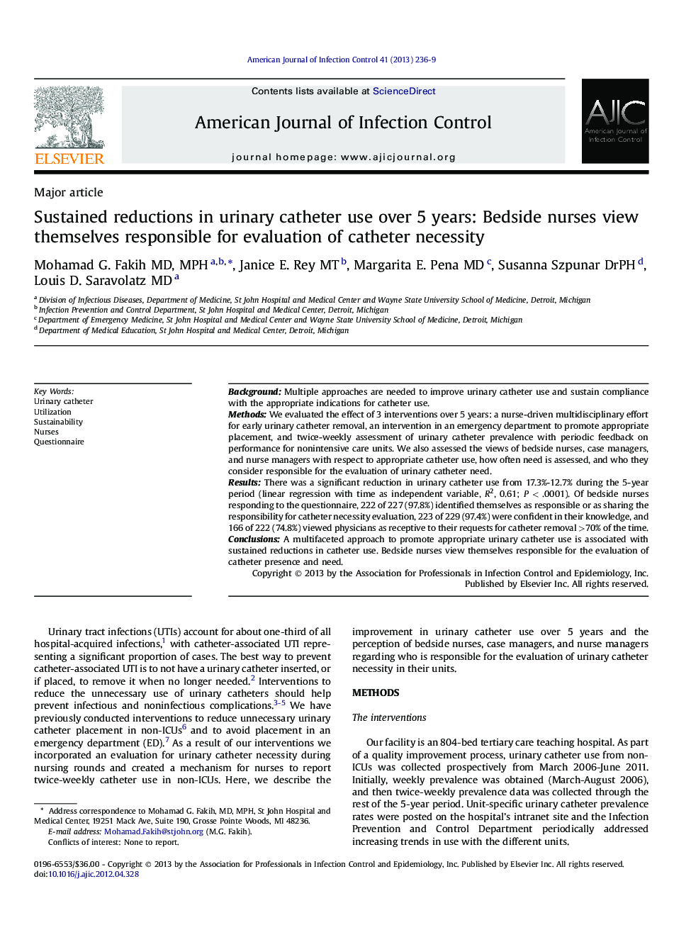 Sustained reductions in urinary catheter use over 5 years: Bedside nurses view themselves responsible for evaluation of catheter necessity 