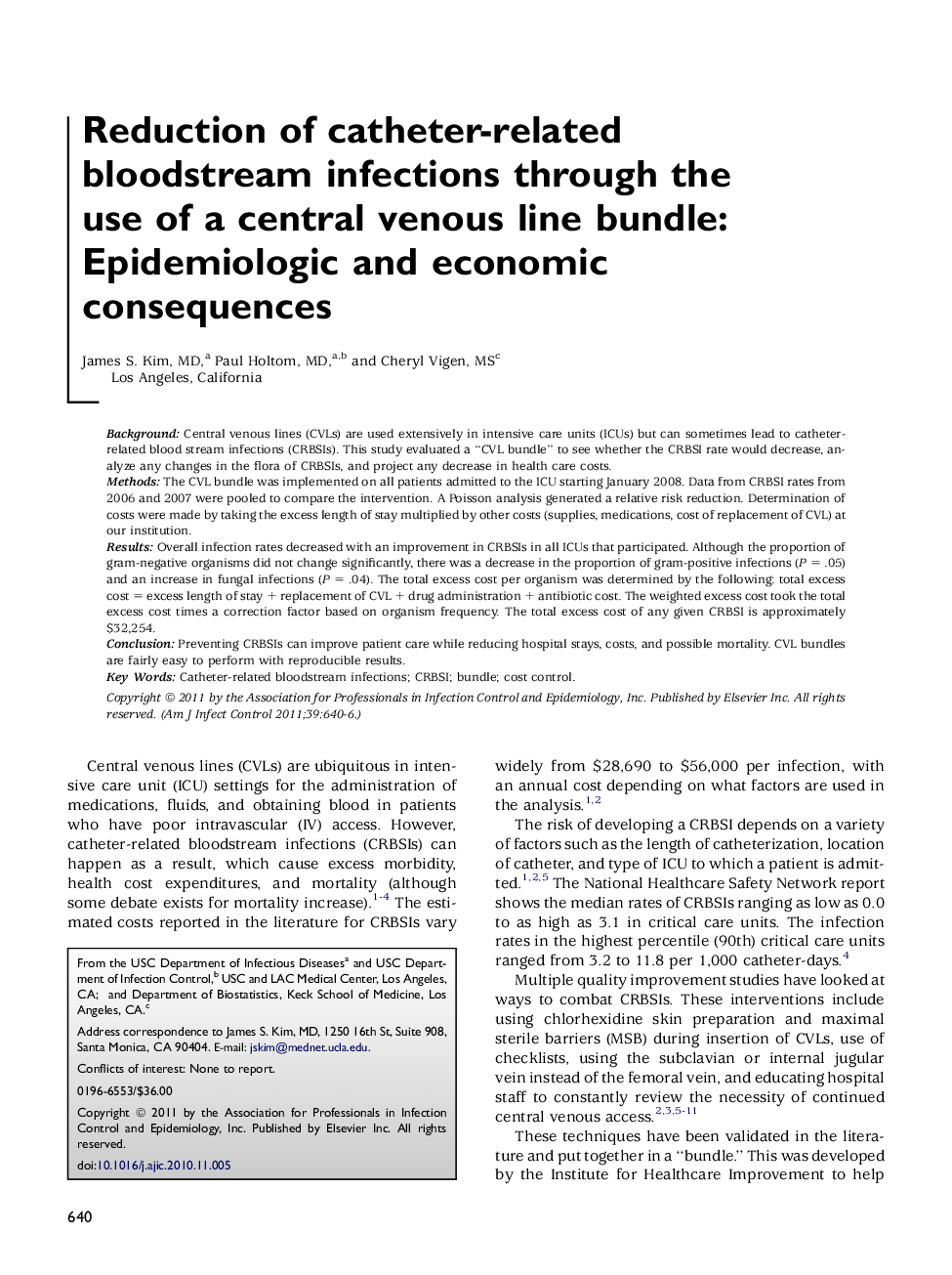 Reduction of catheter-related bloodstream infections through the use of a central venous line bundle: Epidemiologic and economic consequences 