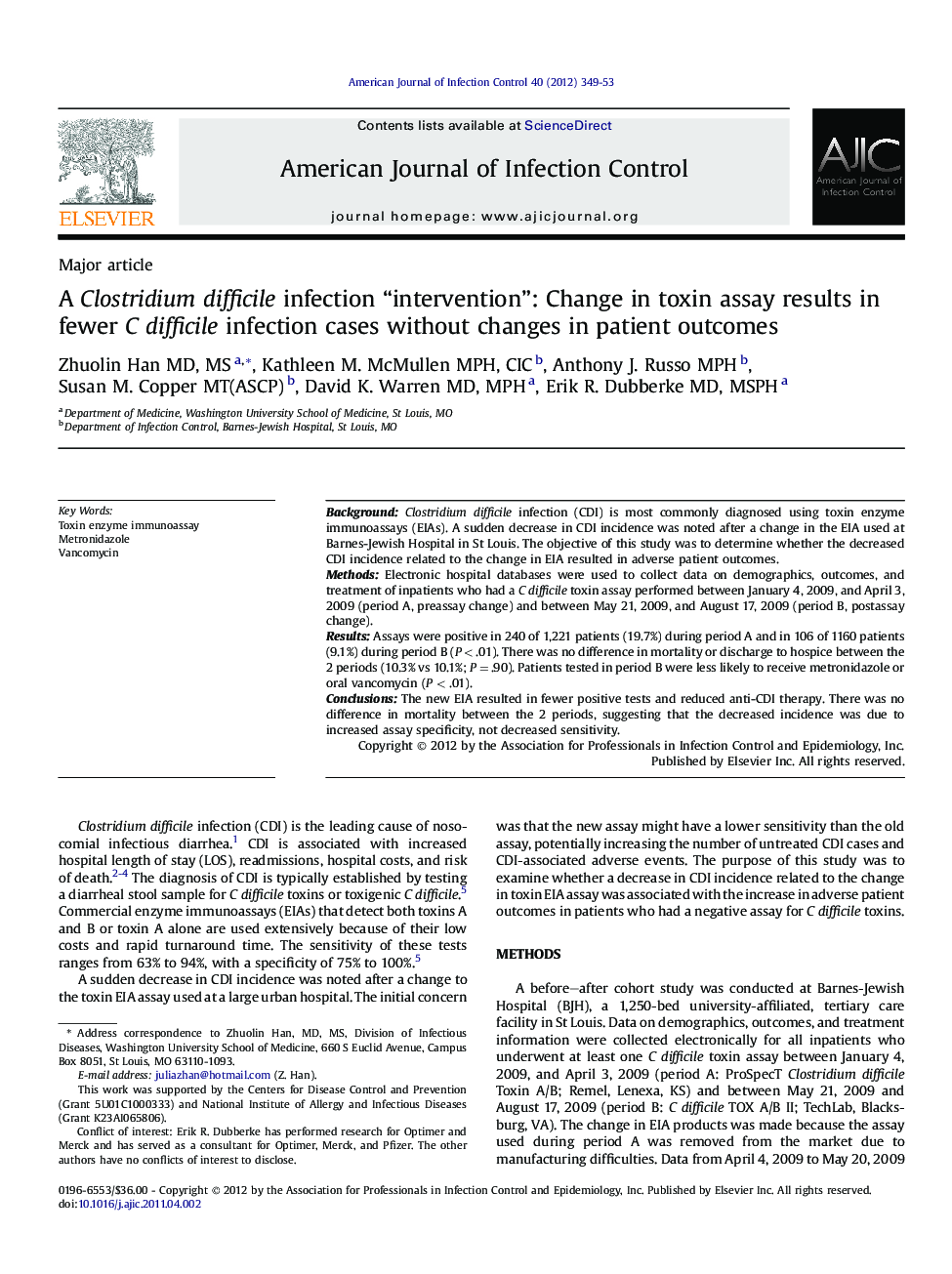 A Clostridium difficile infection “intervention”: Change in toxin assay results in fewer C difficile infection cases without changes in patient outcomes 