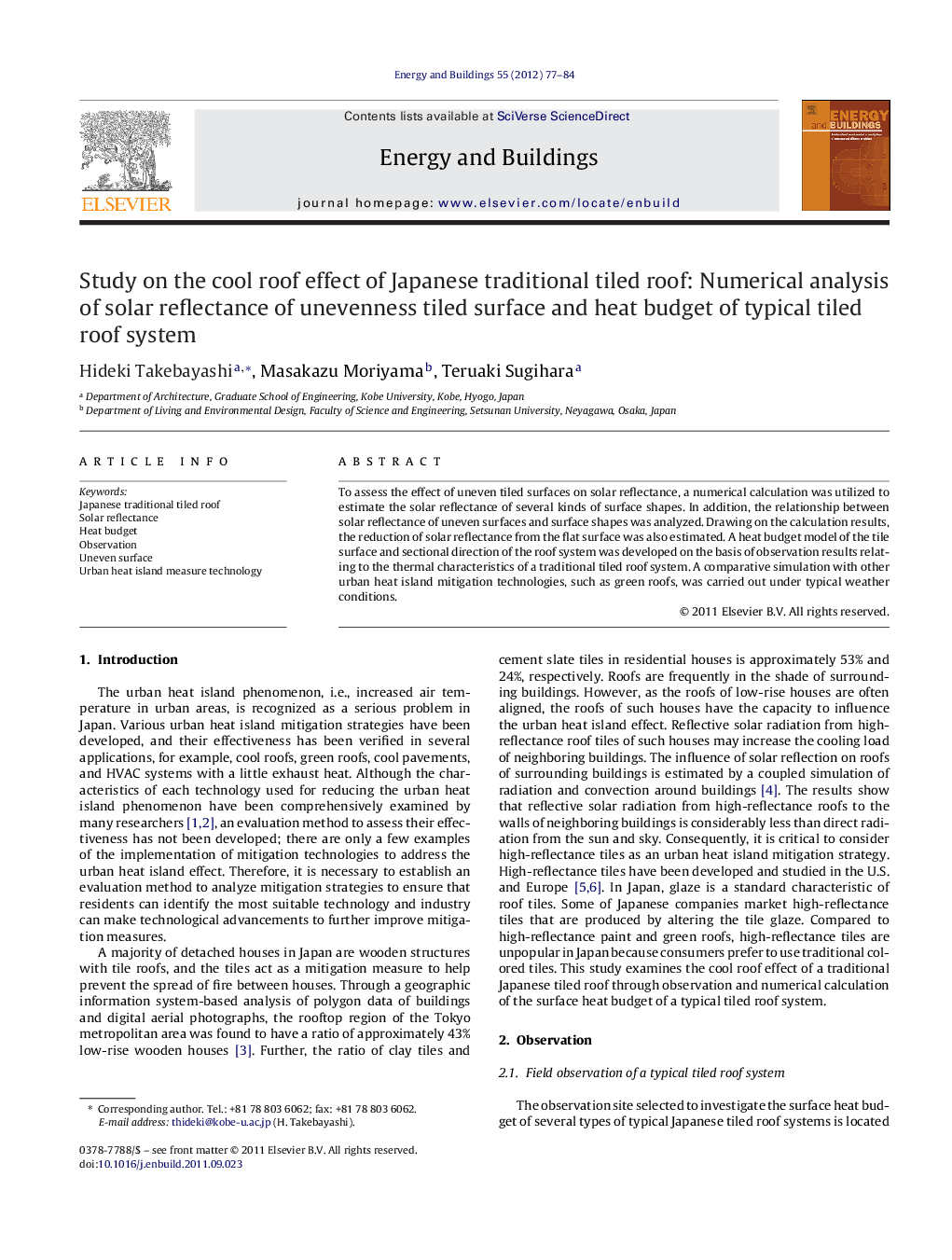 عکس صفحه اول مقاله: Study on the cool roof effect of Japanese traditional tiled roof: Numerical analysis of solar reflectance of unevenness tiled surface and heat budget of typical tiled roof system Study on the cool roof effect of Japanese traditional tiled roof: Numerical analysis of solar reflectance of unevenness tiled surface and heat budget of typical tiled roof system