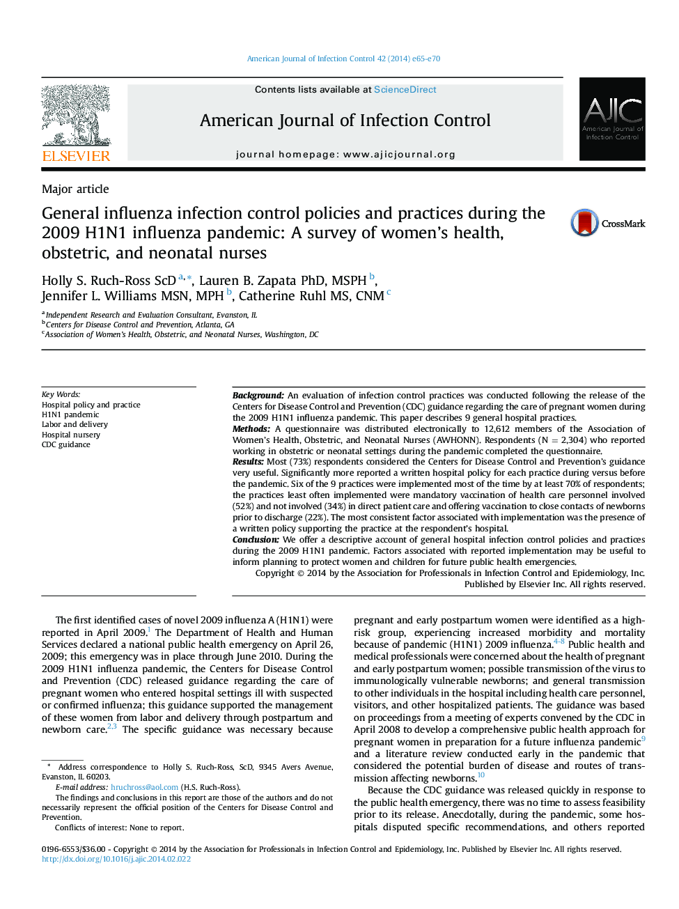 سیاست ها و شیوه های کنترل عفونت کلیوی در طول بیماری پاندمی 2009 H1N1: نظرسنجی از پرستاران بهداشت، زنان و نوزادان