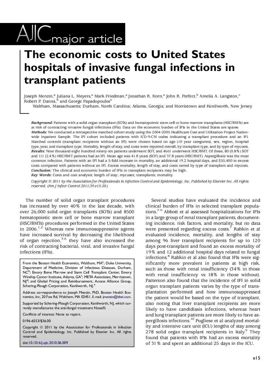 The economic costs to United States hospitals of invasive fungal infections in transplant patients 