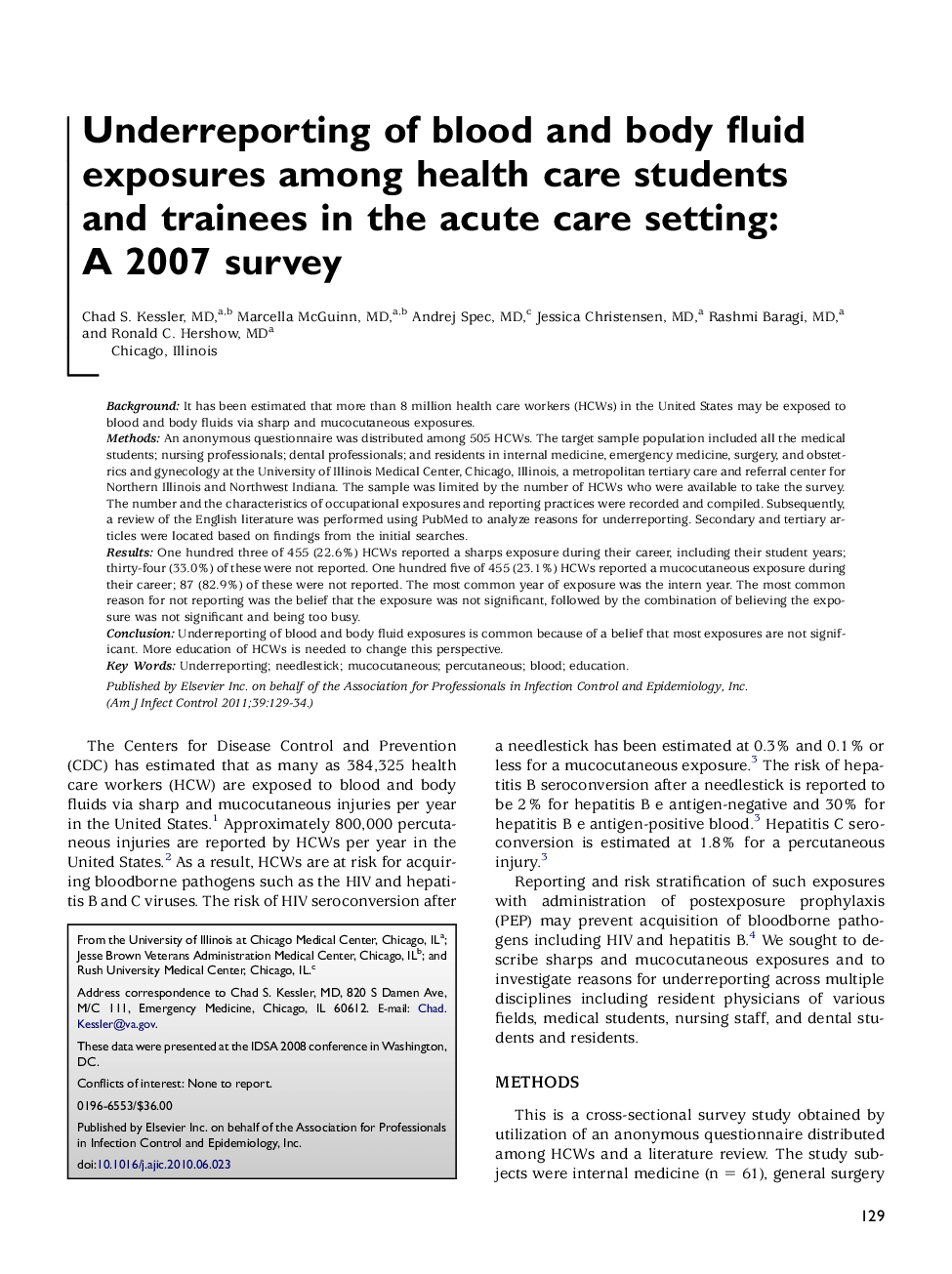 Underreporting of blood and body fluid exposures among health care students and trainees in the acute care setting: A 2007 survey 